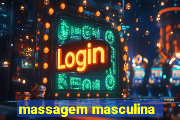 massagem masculina